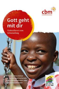 Lachendes afrikanisches Kind, roter Punkt mit Aufschrift: Gott geht mit Dir