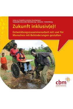 Cover der Fachpublikation &quot;Zukunft inklusiv(e)!&quot;